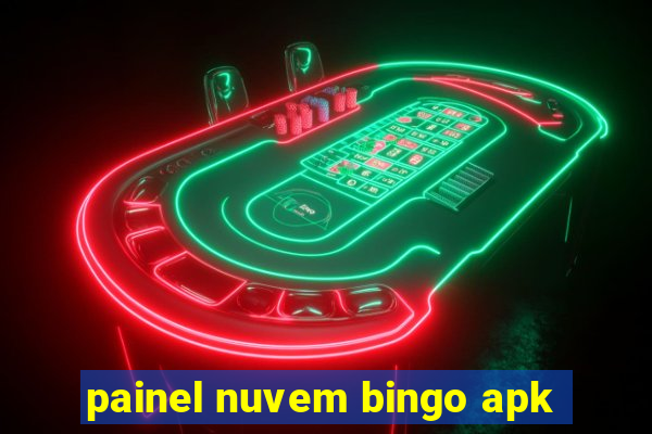 painel nuvem bingo apk